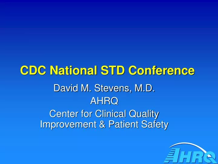 PPT CDC National STD Conference PowerPoint Presentation, free