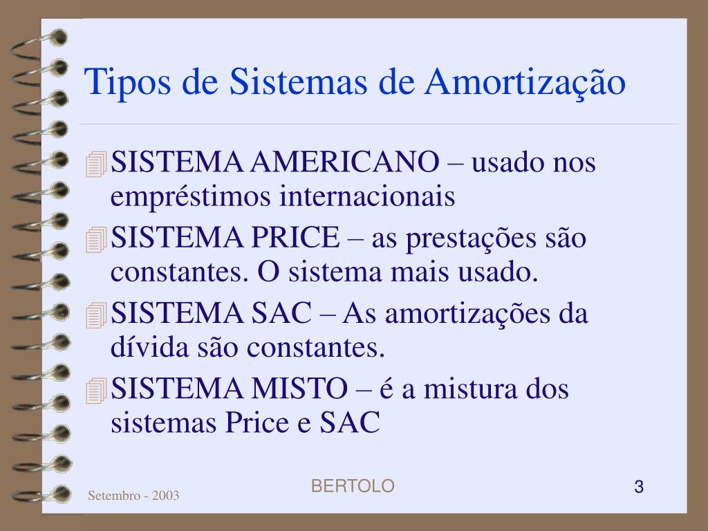 Quando Falamos De Amortização Temos 2 Métodos Quais São Eles
