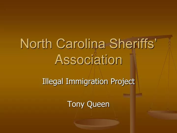 PPT North Carolina Sheriffs’ Association PowerPoint Presentation