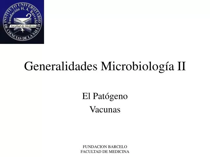 PPT - Generalidades Microbiología II PowerPoint Presentation, Free ...