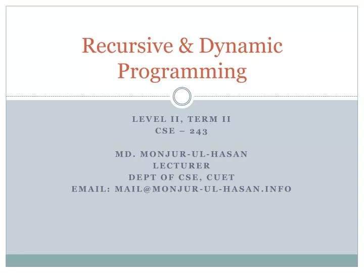 PPT - Recursive & Dynamic Programming PowerPoint Presentation, free ...