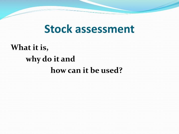 PPT Fish stock assessment PowerPoint Presentation ID5049149