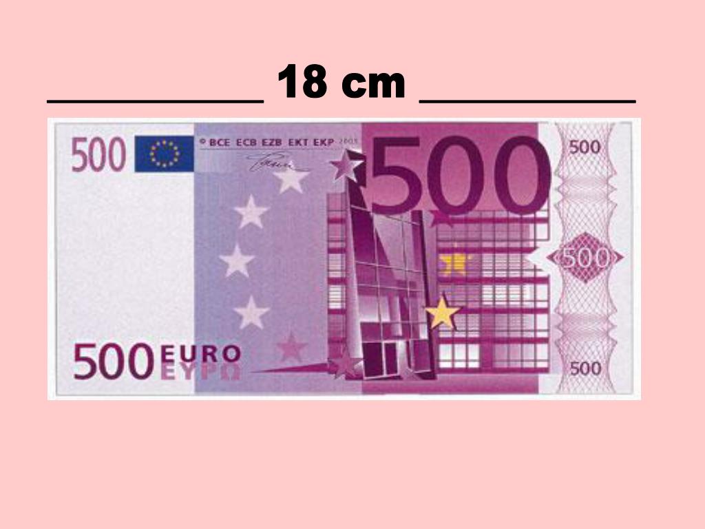 Размер евро купюры. 500 Евро. Денежные купюры евро. Банкнота 500 евро. 500 Евро купюра для печати.