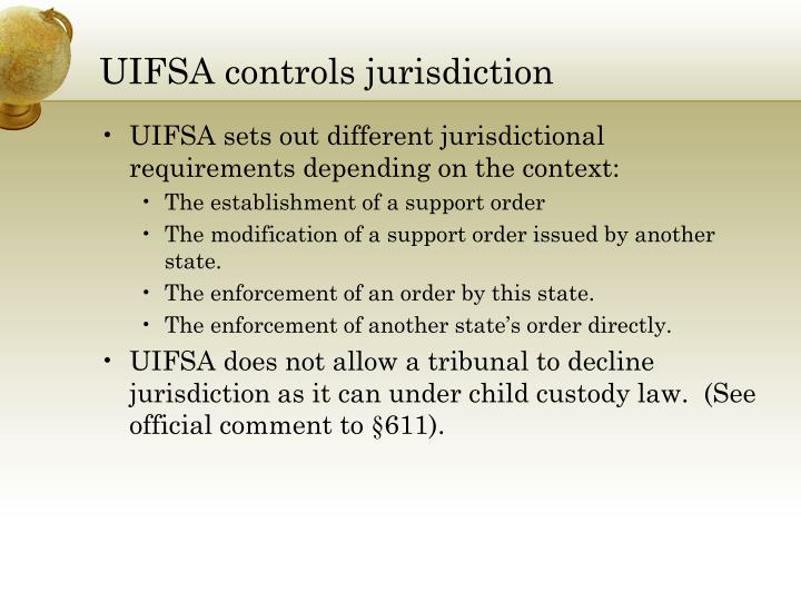 PPT - UIFSA: Uniform Interstate Family Support Act. PowerPoint ...