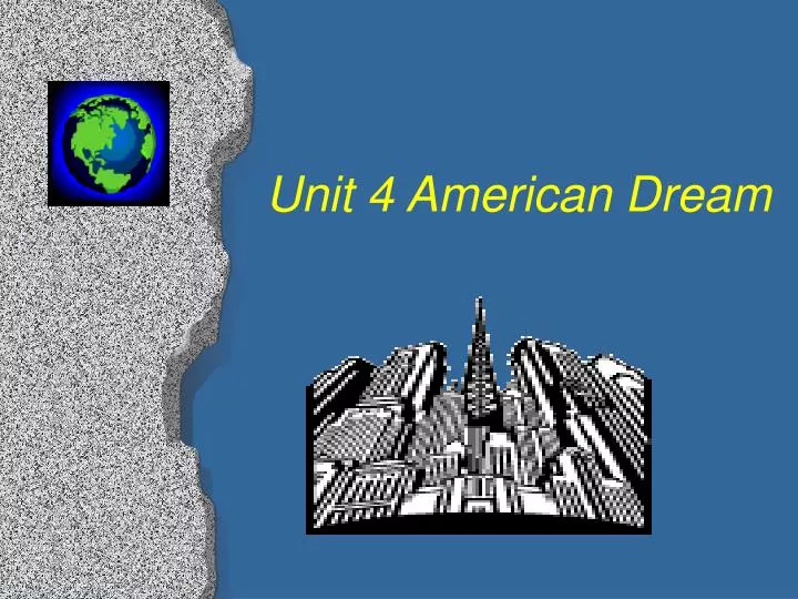 unit 4 american dream n.