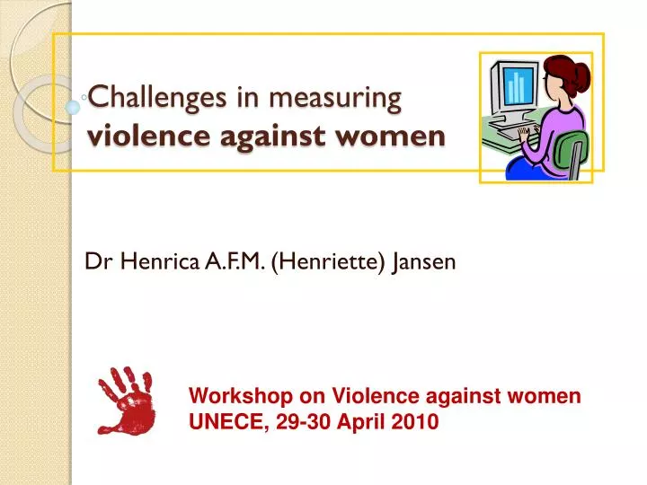 challenges in measuring violence against women n.