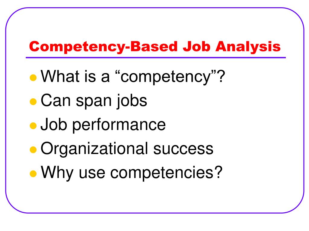 Definition of competency based job analysis