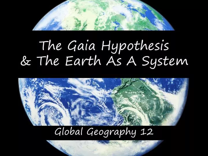 what does gaia hypothesis mean
