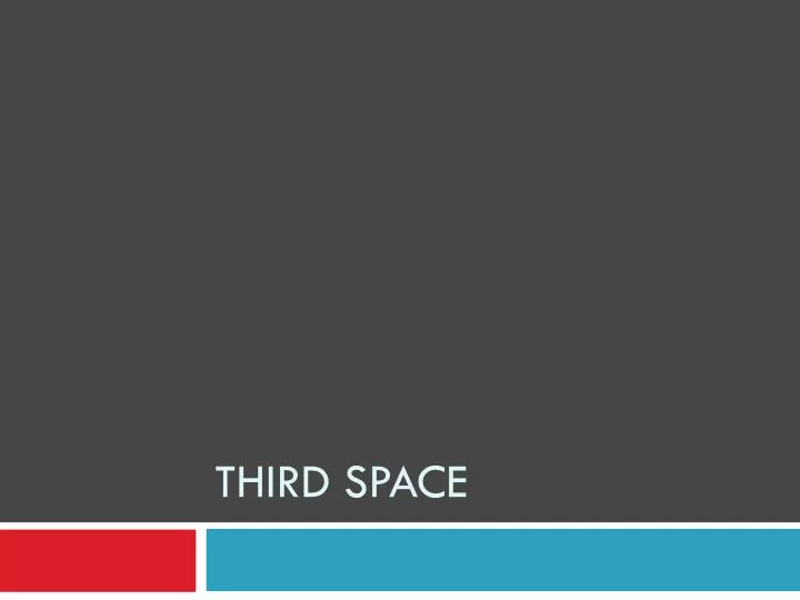 third space n.