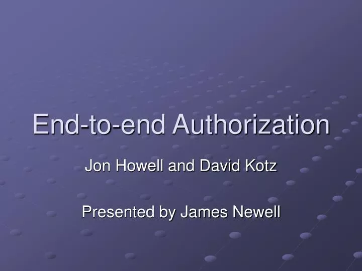 end to end authorization n.