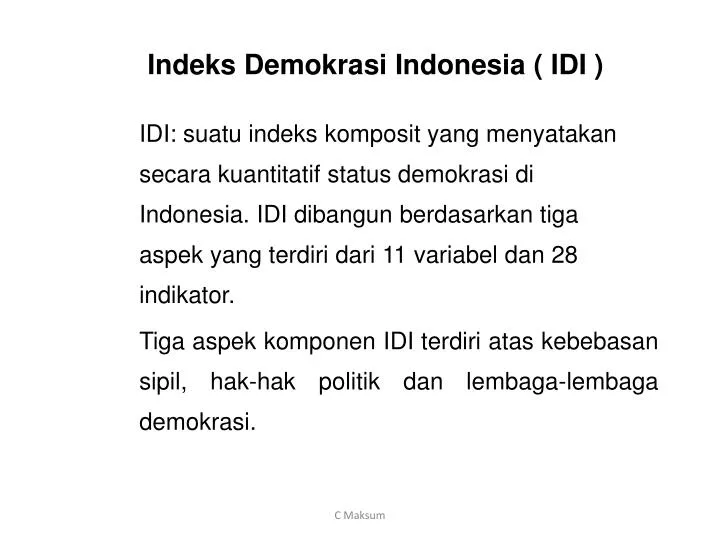 Ppt Indeks Demokrasi Indonesia Idi Powerpoint Presentation Free Download Id 5064796