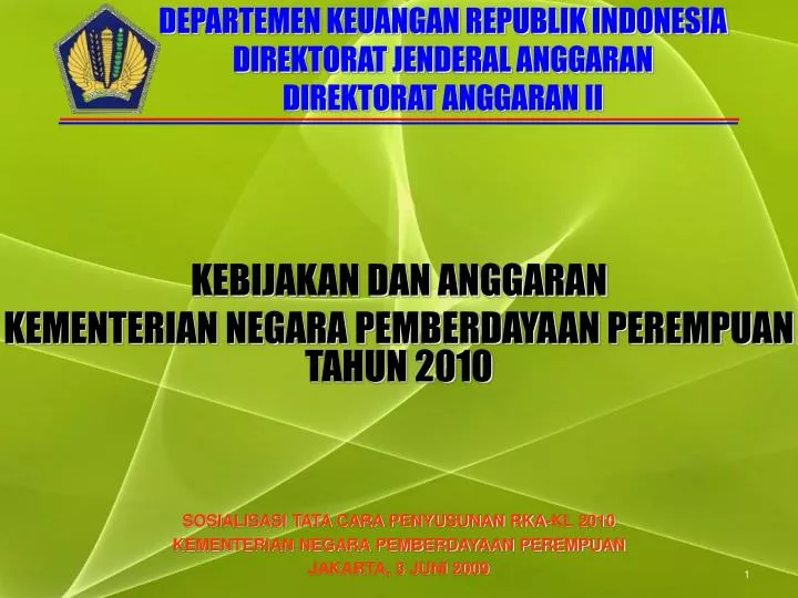 PPT - DEPARTEMEN KEUANGAN REPUBLIK INDONESIA DIREKTORAT JENDERAL ...