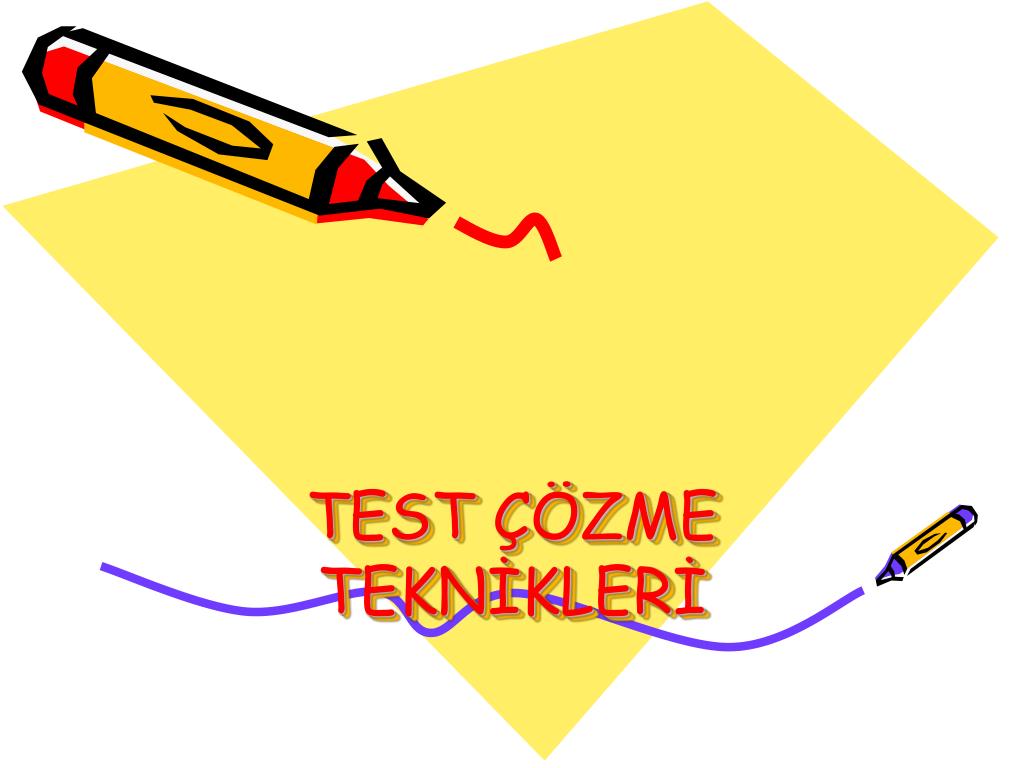 PPT - TEST ÇÖZME TEKNİKLERİ PowerPoint Presentation, free download -  ID:5065205