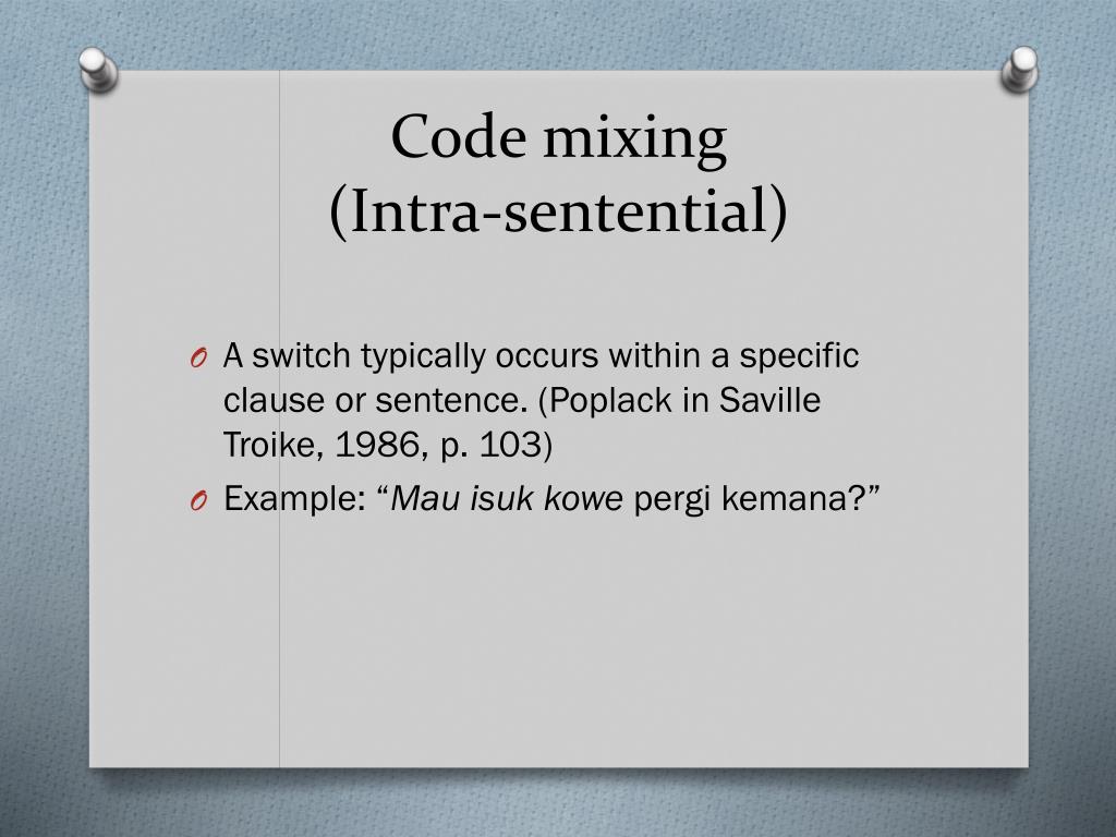 Ppt Code Switching Code Mixing Powerpoint Presentation Free Download Id