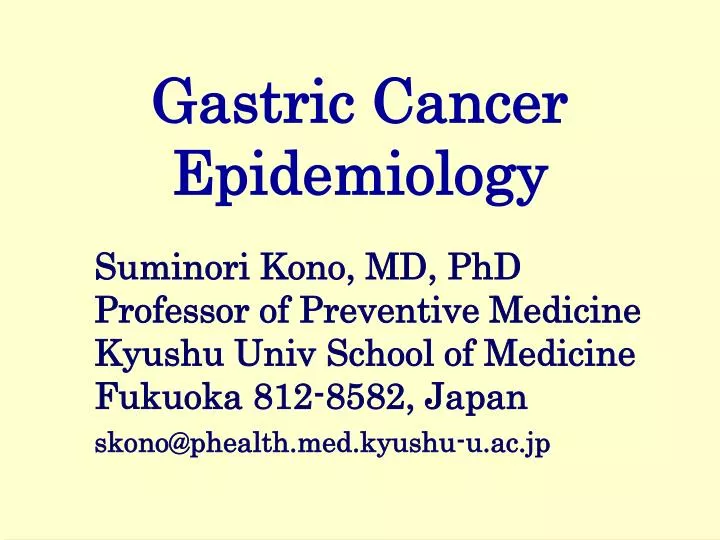 gastric cancer epidemiology n.
