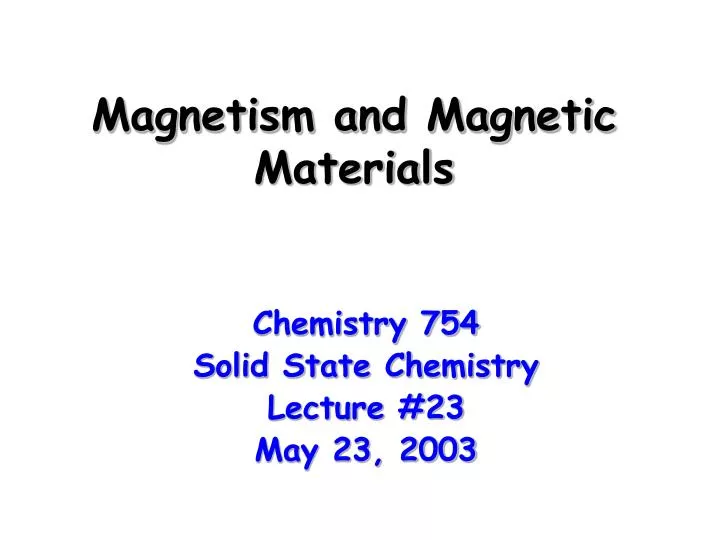 Magnetism and Magnetic Materials
