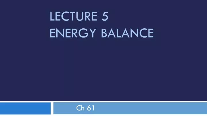 lecture 5 energy balance n.
