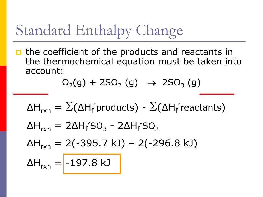 Standard Enthalpy Change Equation