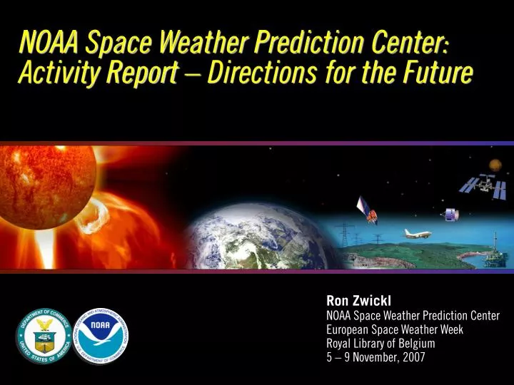 PPT NOAA Space Weather Prediction Center Activity Report
