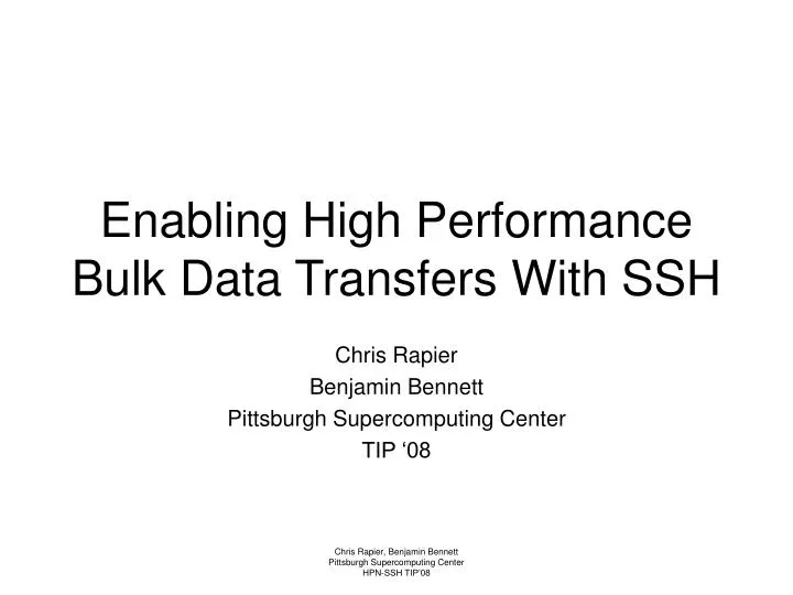 enabling high performance bulk data transfers with ssh n.