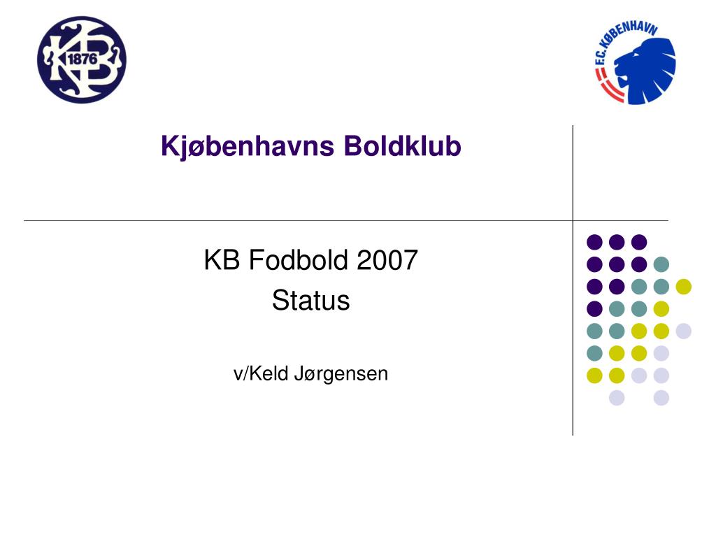 PPT - Kjøbenhavns Boldklub PowerPoint Presentation, free download -  ID:5077857