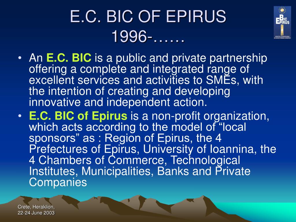 PPT - E.C. BIC OF EPIRUS PowerPoint Presentation, free download - ID:5079377