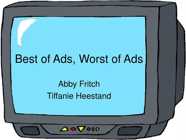 best of ads worst of ads n.