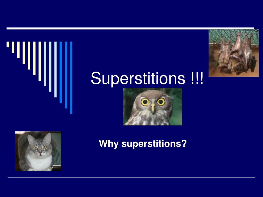 superstition ppt presentation download