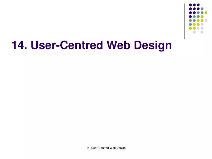 14 user centred web design n.