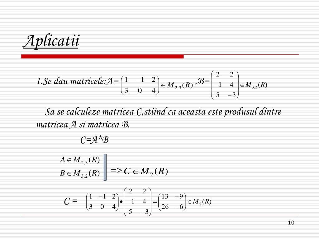 PPT - Matrice - inmultirea matricelor - PowerPoint Presentation, free  download - ID:5082975