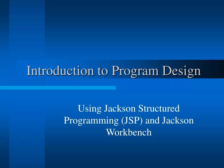 PPT - Introduction to Program Design PowerPoint Presentation, free ...
