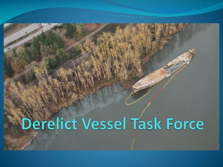 derelict vessel task force n.
