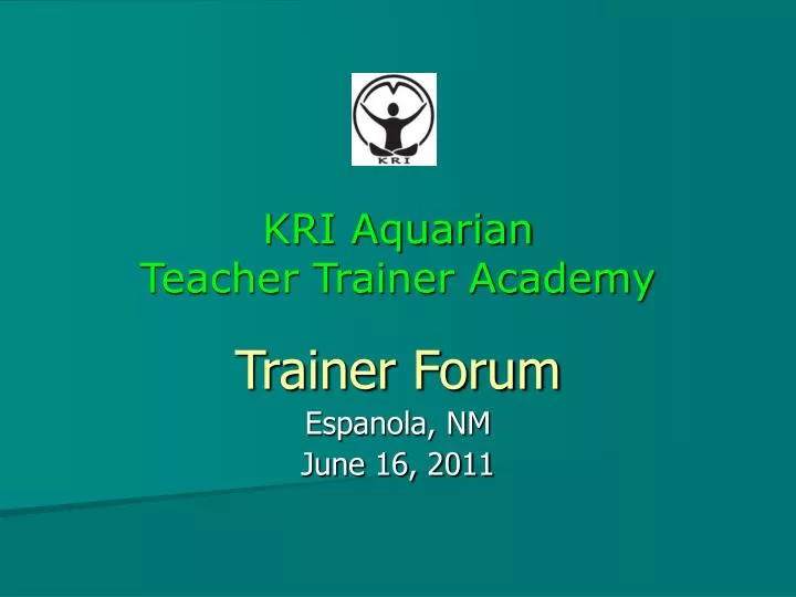 kri aquarian teacher trainer academy n.
