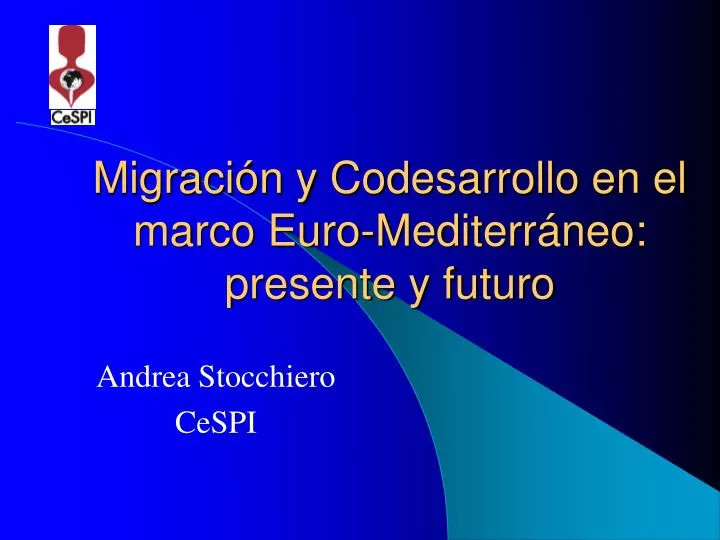 PPT Migración y Codesarrollo en el marco Euro Mediterráneo presente y futuro PowerPoint