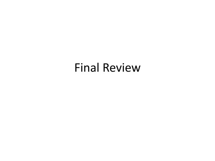 final review n.