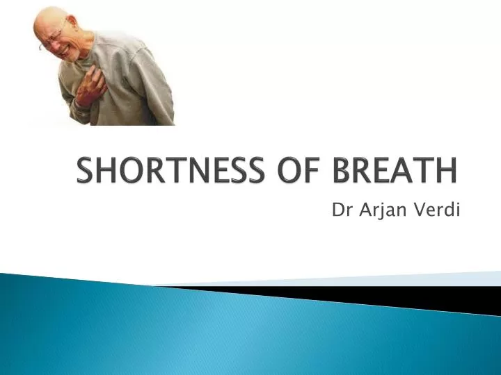 shortness of breath n.