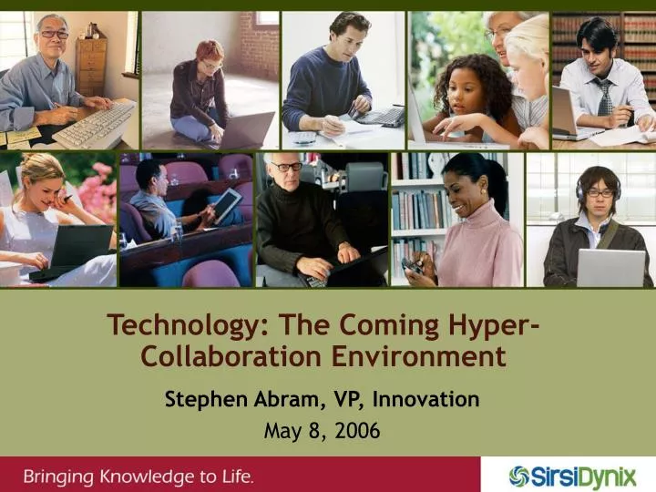 stephen abram vp innovation may 8 2006 n.