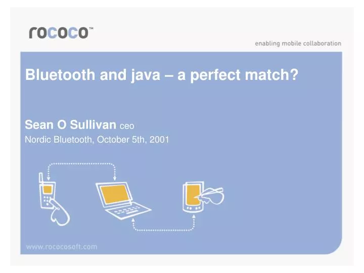PPT Bluetooth and java a perfect match? PowerPoint Presentation, free download ID5094216