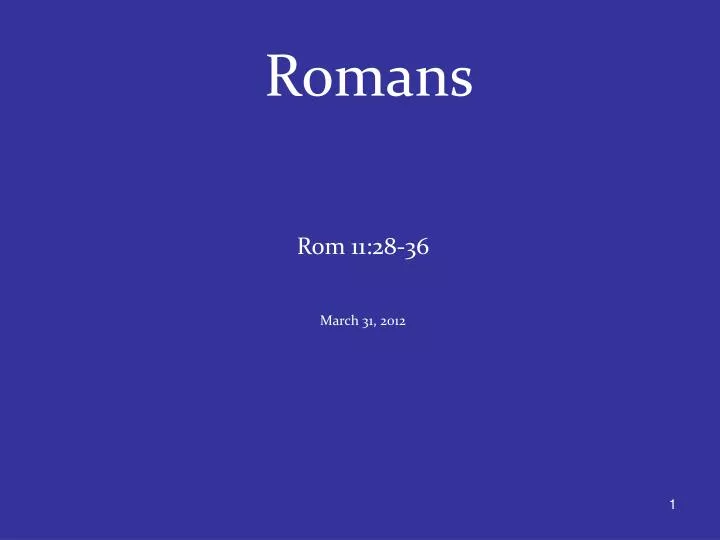 PPT - Romans PowerPoint Presentation, Free Download - ID:5094798