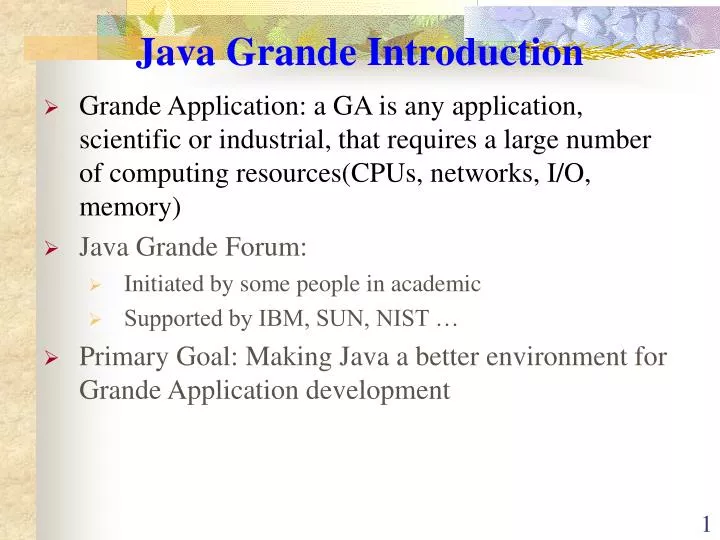 PPT - Java Grande Introduction PowerPoint Presentation, free download ...