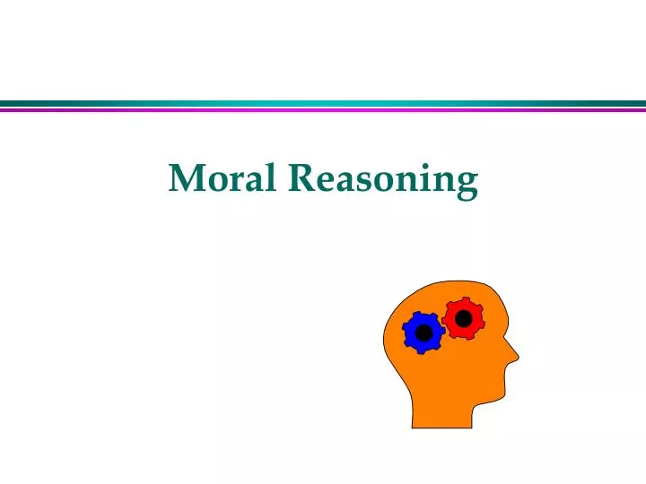moral reasoning moral reasoning