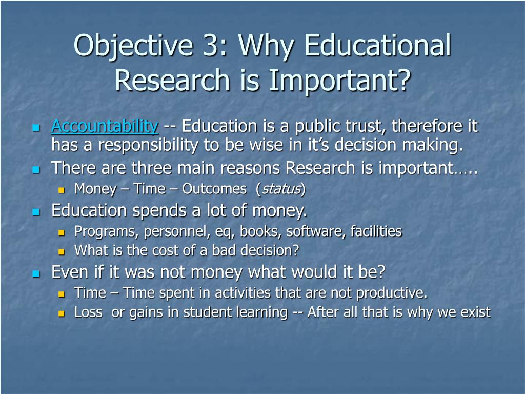 what is important of research in education