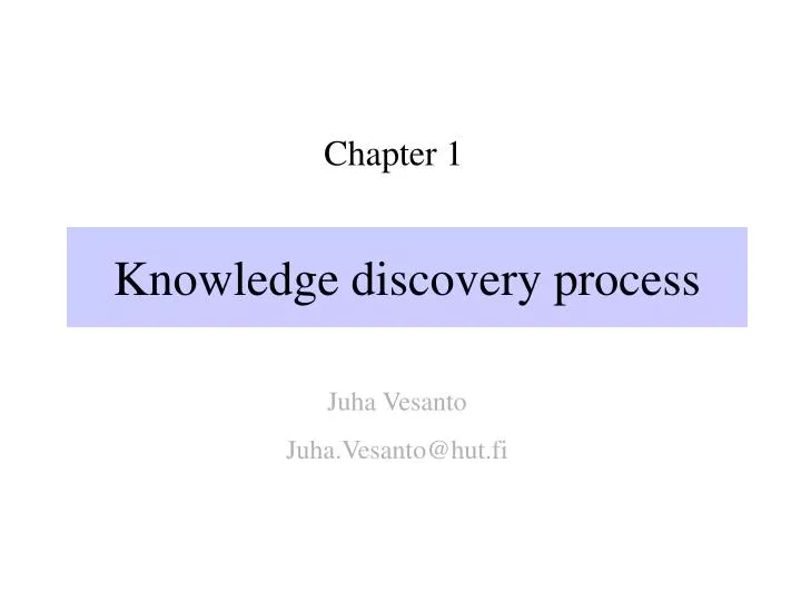 PPT - Knowledge discovery process PowerPoint Presentation, free ...