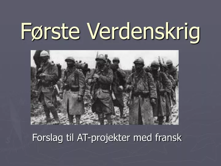 PPT - Første Verdenskrig PowerPoint Presentation, free download ...