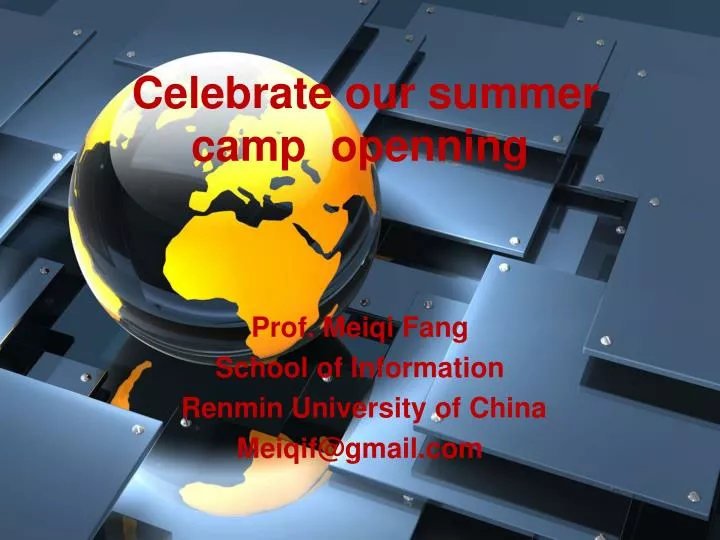 celebrate our summer camp openning n.
