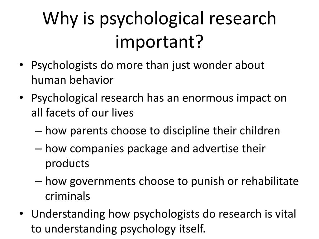 why research is psychology