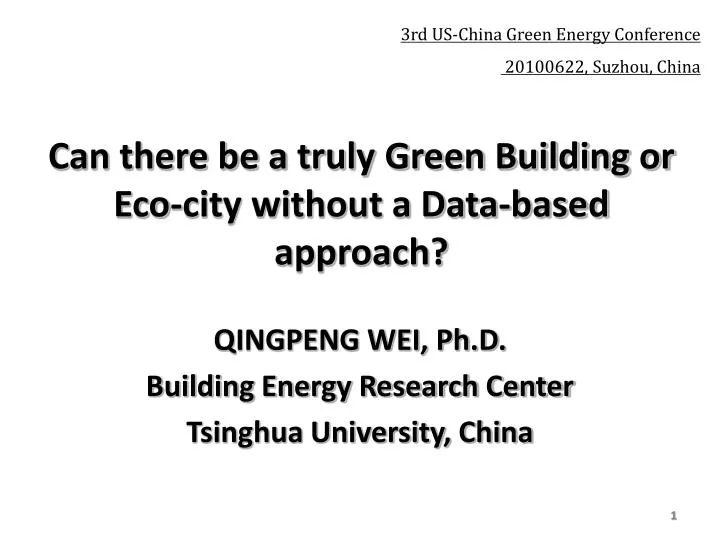can there be a truly green building or eco city without a data based approach n.