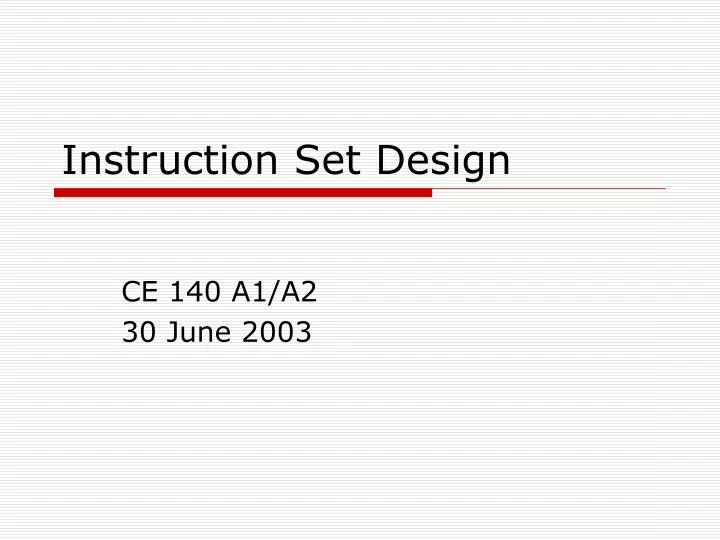 instruction set design n.