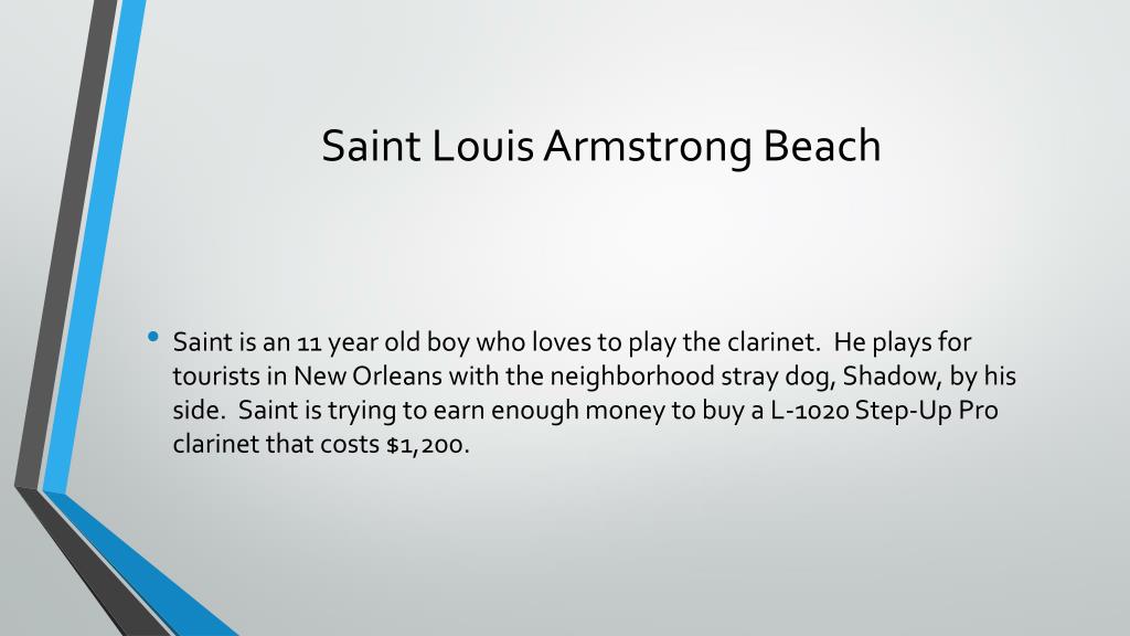 PPT - Saint Louis Armstrong Beach By: Lance Williams PowerPoint  Presentation - ID:5103147
