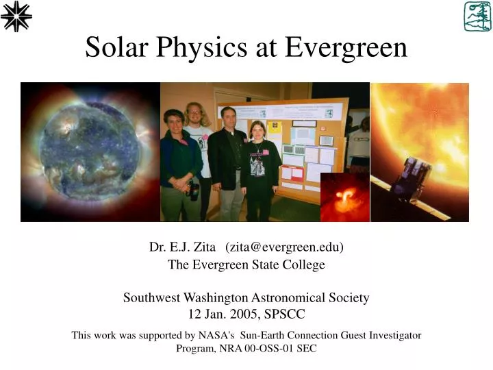 solar physics at evergreen n.